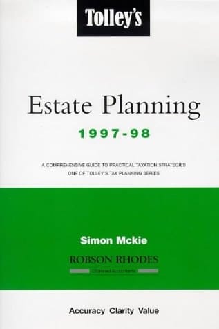 Tolley's Estate Planning 1997/98