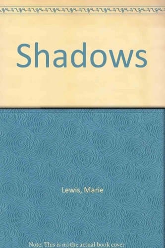 Shadows