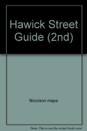Hawick Street Guide