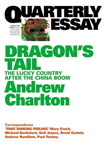 Dragon's Tail The Lucky Country After the China Boom