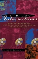 Ethical Intersections Health Research, Methods and Researcher Responsibility
