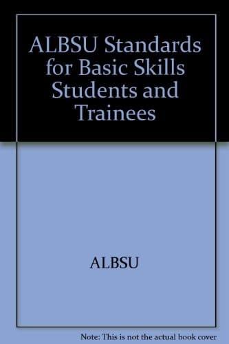The ALBSU Standards for Basic Skills Students & Trainees