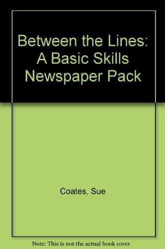 Between the Lines A Basic Skills Newspaper Pack