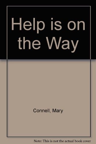 Help Is on the Way