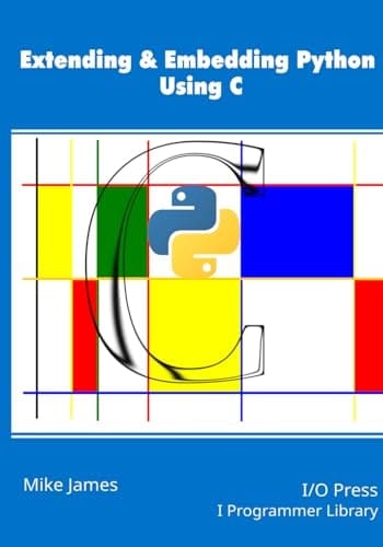 Extending & Embedding Python Using C