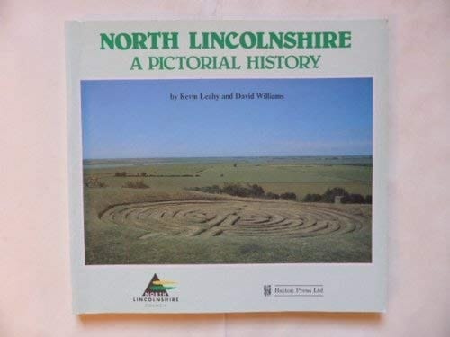 North Lincolnshire A Pictorial History