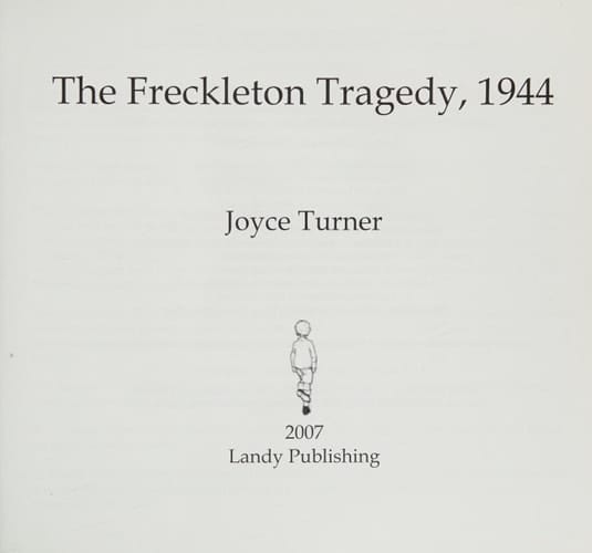 The Freckleton Tragedy, 1944