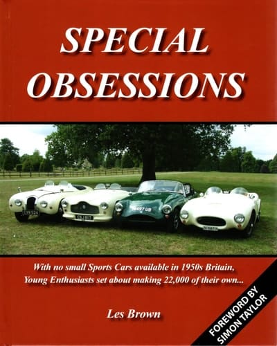 Special Obsessions A History of British Specials 1947-62, Volume 1