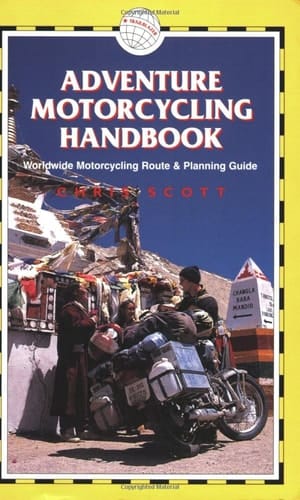 Adventure Motorcycling Handbook