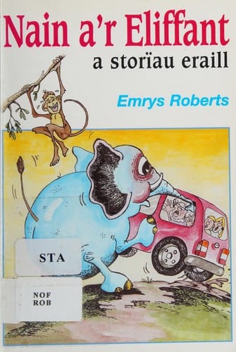 Nain A'r Eliphant a Storiau Eraill