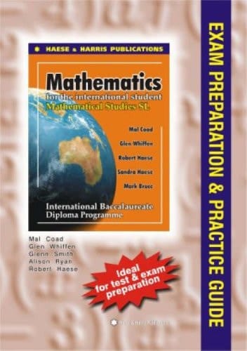 Mathematics for the International Student Mathematical Studies SL : International Baccalaureate Diploma Programme : Exam Preparation & Practice Guide