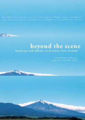 Beyond the Scene: Landscape and Identity in Aotearoa New Zealand