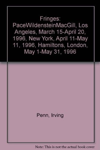 Fringes PaceWildensteinMacGill, Los Angeles, March 15-April 20, 1996, New York, April 11-May 11, 1996, Hamiltons, London, May 1-May 31, 1996