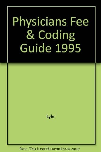 Physicians Fee & Coding Guide 1995