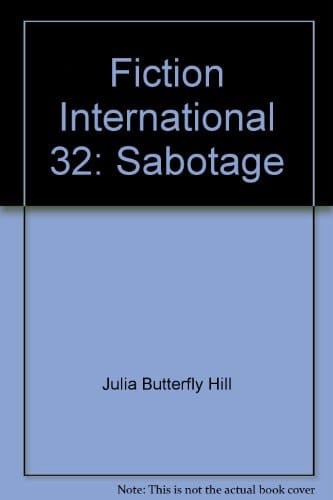 Fiction International 32: Sabotage