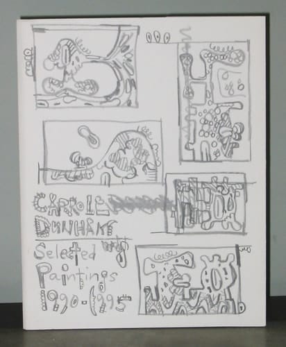 Carroll Dunham Selected Paintings, 1990-1995 : October 26-November 22, 1995, Barbara & Steven Grossman Gallery