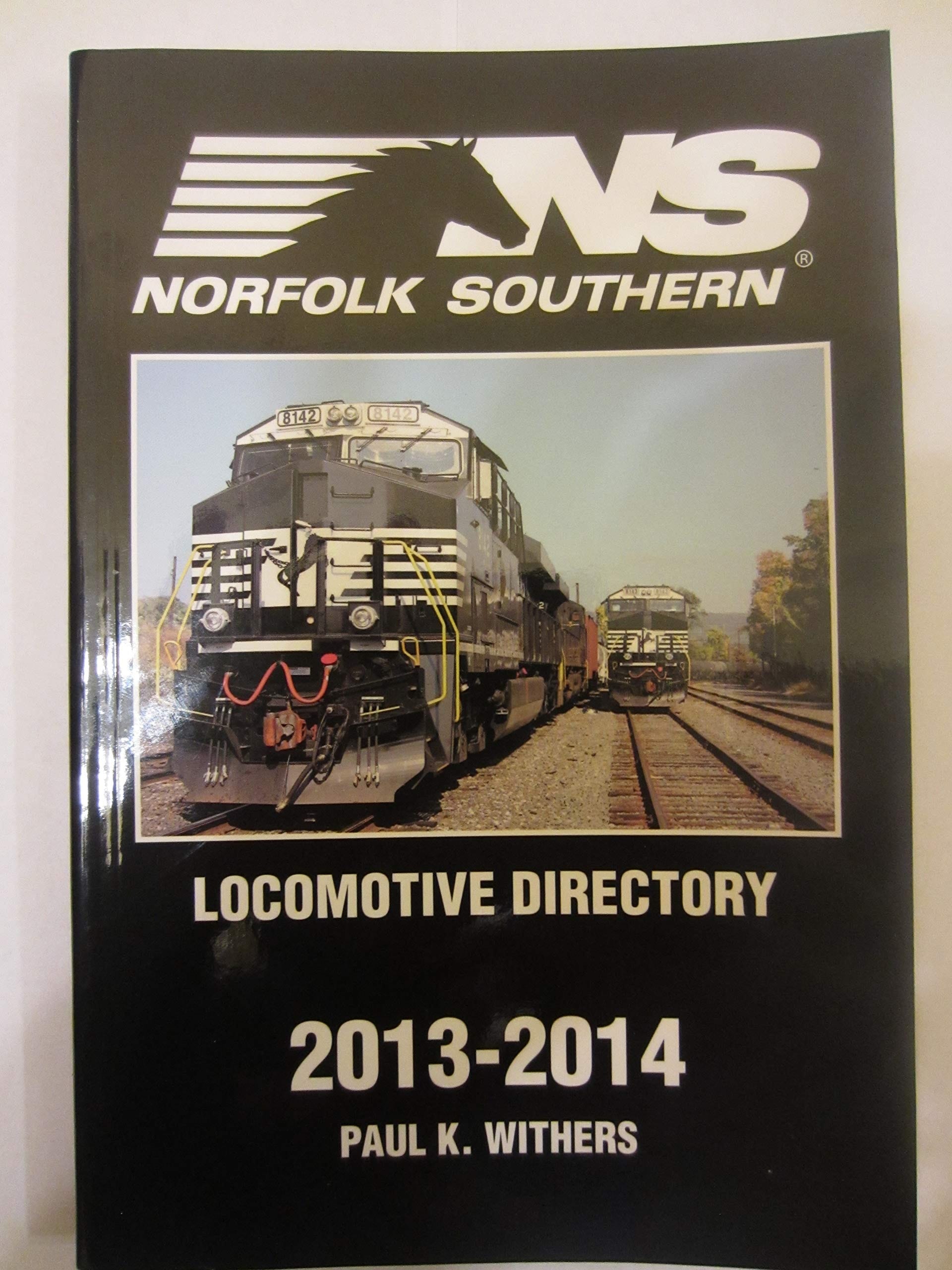 Norfolk Southern Locomotive Directory 2013-2014