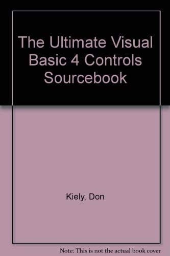 The Ultimate Visual Basic 4 Controls Sourcebook