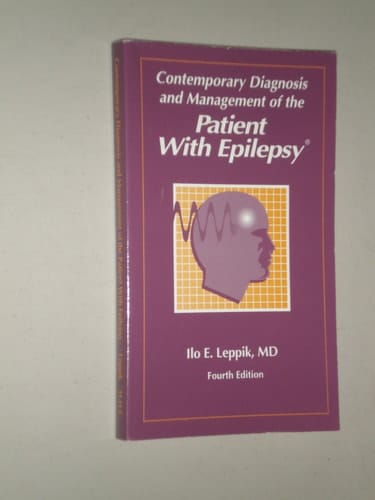 Contemporary Diagnosis and Management of the Patient With Epilepsy¨, 4th edition