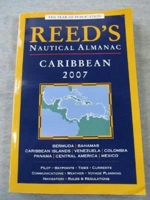 Reeds Nautical Almanac Caribbean 2007