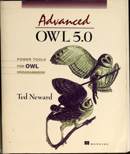 Advanced OWL 5.0 Power Tools for OWL Programmers