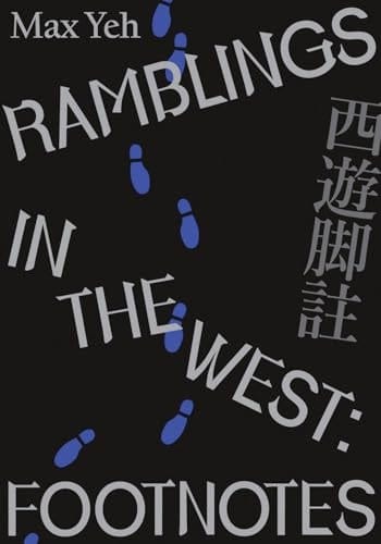 Ramblings in the West Footnotes