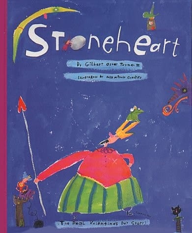 Stoneheart The Real Valentine's Day Story