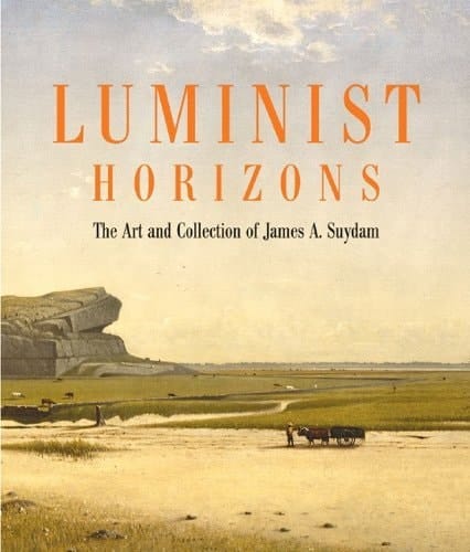 Luminist Horizons: The Art and Collection of James A. Suydam