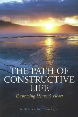 The Path of Constructive Life Embracing Heaven's Heart