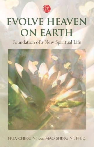 Evolve Heaven on Earth Foundation of a New Spiritual Life