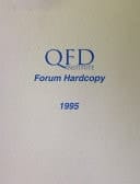 QFD Institute Forum Hardcopy 1995