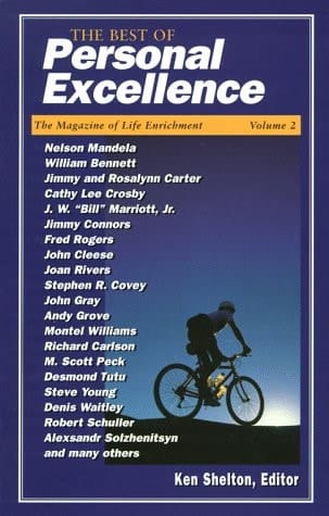 The Best of Personal Excellence The Magazine of Life Enrichment