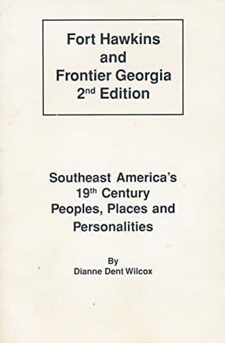 Fort Hawkins and Frontier Georgia