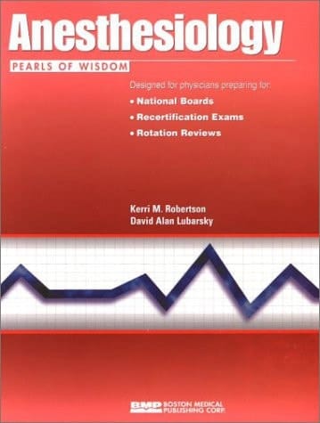 Anesthesiology Pearls of Wisdom