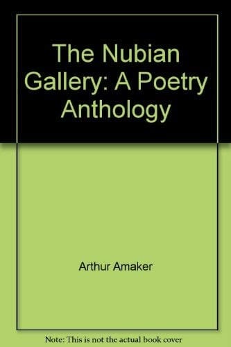 The Nubian Gallery A Poetry Anthology