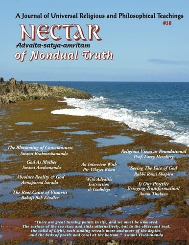 Nectar of Nondual Truth #38 A Journal of Universal Religious & Philosophical Teachings