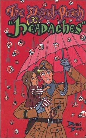 The Desert Peach Headaches