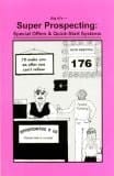 Big Al's Super Prospecting Special Offers and Quick-Start Systems