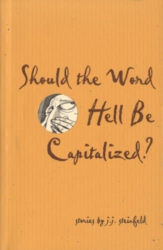 Should the Word Hell be Capitalized? Stories