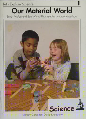 Let's Explore Science, 1 Making Sense of Our World