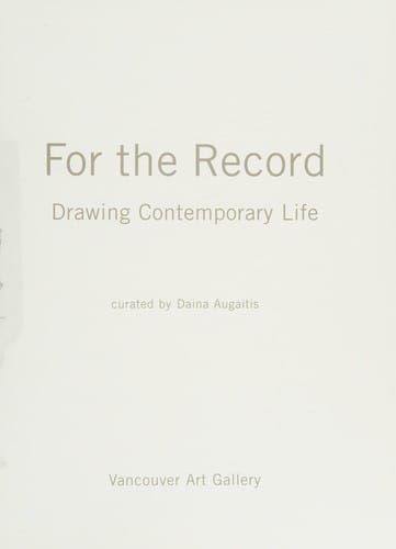 For the Record: Drawing Contemporary Life