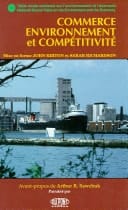 Commerce, environnement et compétitivité : les conditions de la prospérité du Canada
