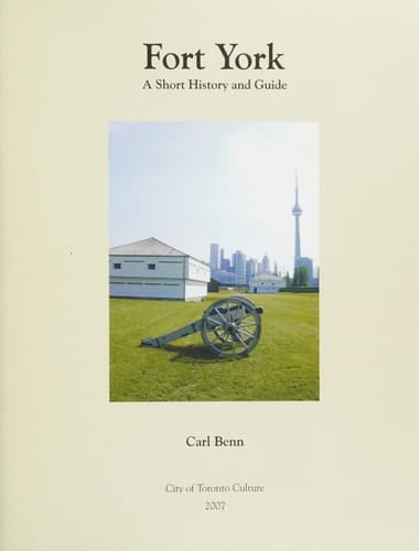Fort York A Short History and Guide