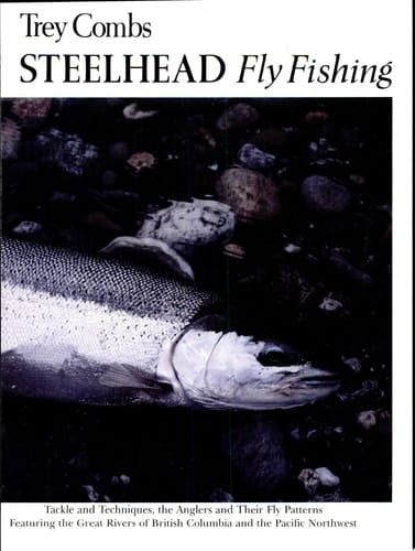 Steelhead Fly Fishing