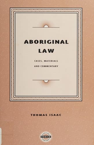 Aboriginal Law Cases, Materials, and Commentary