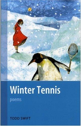 Winter tennis: [poems]