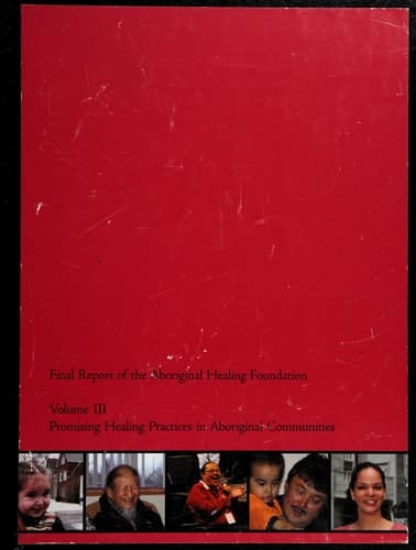 Final Report of the Aboriginal Healing Foundation