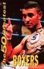 50 Greatest Boxers.