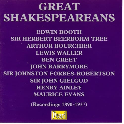 Great Shakespeareans: Recordings 1890-1937