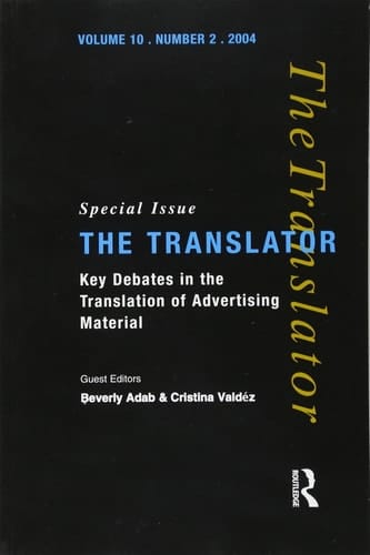 Key Debates in the Translation of Advertising Material Special Issue